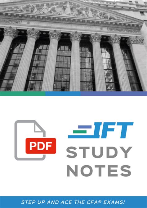 2018 CFA® Exam Prep IFT Study Notes .